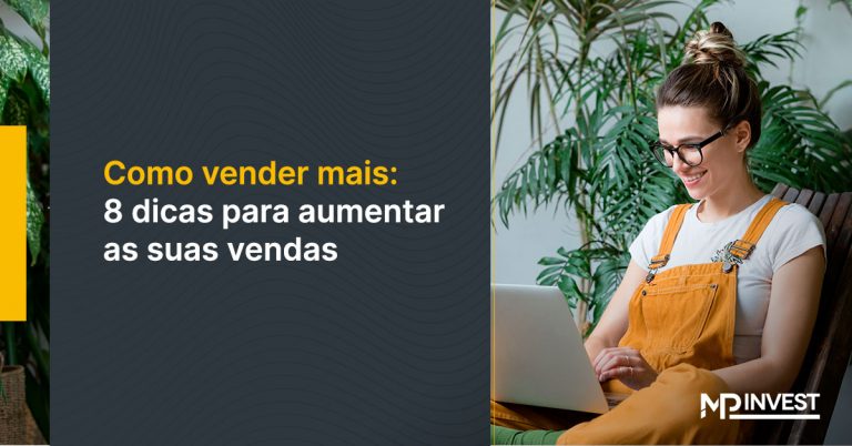 8 dicas para vender mais
