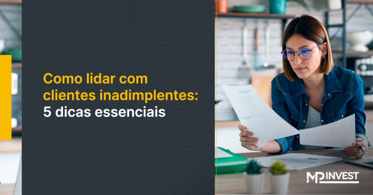 5 dicas fundamentais para lidar com clientes inadimplentes